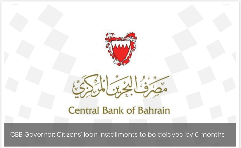 CBB Governor: Citizens’ loan installments to be delayed by 6 months
