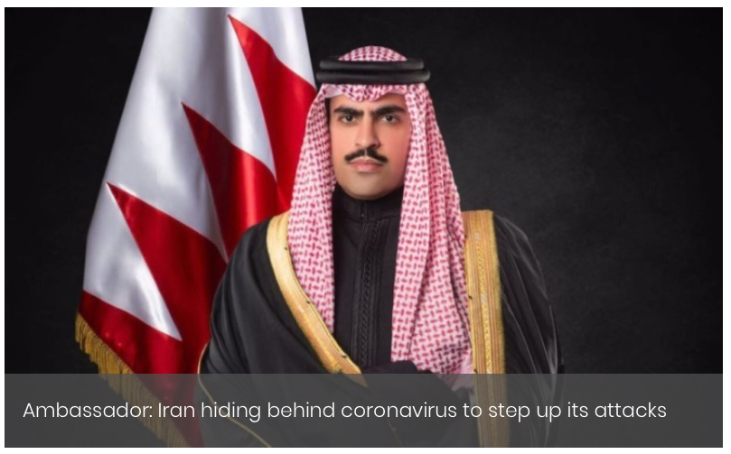 Ambassador: Iran hiding behind coronavirus to step up its attacks